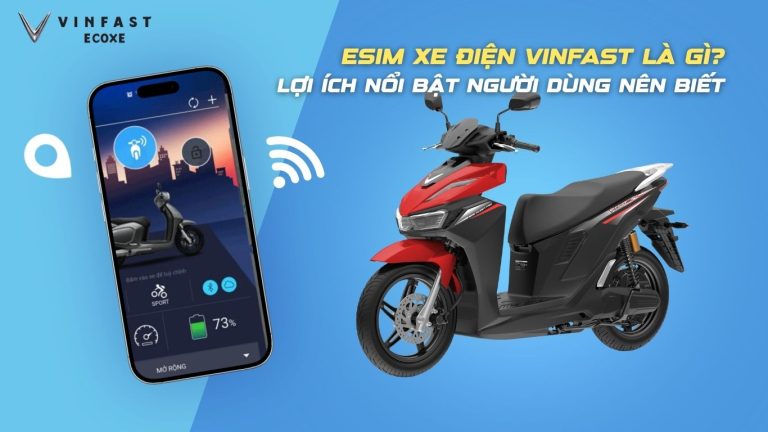 eSIM xe điện VinFast là gì? Lợi ích và cách dùng cho người mới