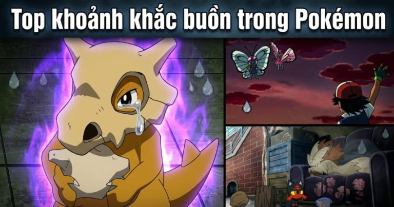 khoảnh khắc buồn trong Pokémon